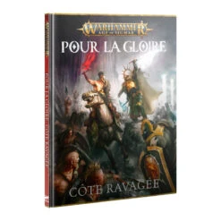 AGE OF SIGMAR: POUR LA GLOIRE (FRANCAIS)