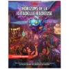 D&D - Horizons De La Citadelle Radieuse