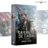 LA CHUTE DE CADIA: 1ÈRE PARTIE (FRANCAIS -Wargame Spirit Boutique la chute de cadia 1ere partie francais