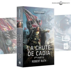LA CHUTE DE CADIA: 1ÈRE PARTIE (FRANCAIS