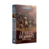 LE SIÈGE DE VRAKS (FRANCAIS) -Wargame Spirit Boutique le siege de vraks francais