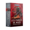 LES FORGES DE MARS (FRANCAIS) -Wargame Spirit Boutique les forges de mars francais