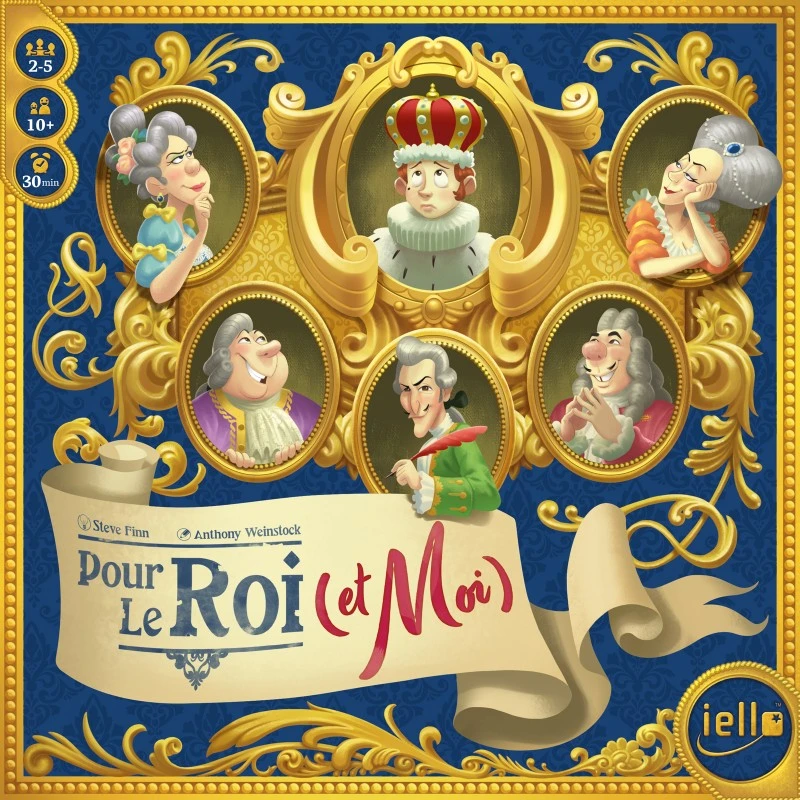 POUR LE ROI (ET MOI) 1 POUR LE ROI (ET MOI)