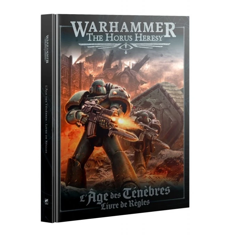 Livre De Règles Warhammer: The Horus Heresy – L'Âge Des Ténèbres (couverture Rigide) 1 Livre De Règles Warhammer: The Horus Heresy – L'Âge Des Ténèbres (couverture Rigide)