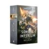 SOMBRE IMPERIUM: LA TRILOGIE (FRANCAIS) -Wargame Spirit Boutique sombre imperium la trilogie francais